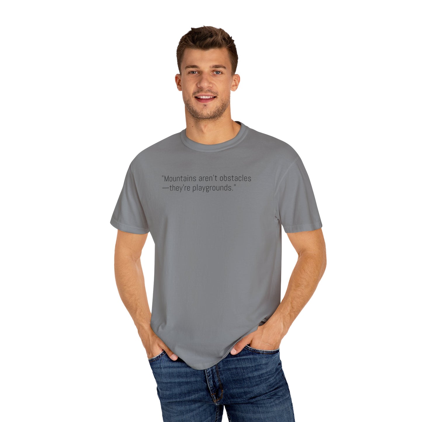 Adventure-Inspiring Unisex T-Shirt, Outdoor Enthusiast Gift, Mountain Lover Apparel, Nature Quote Tee, Hiking Gear