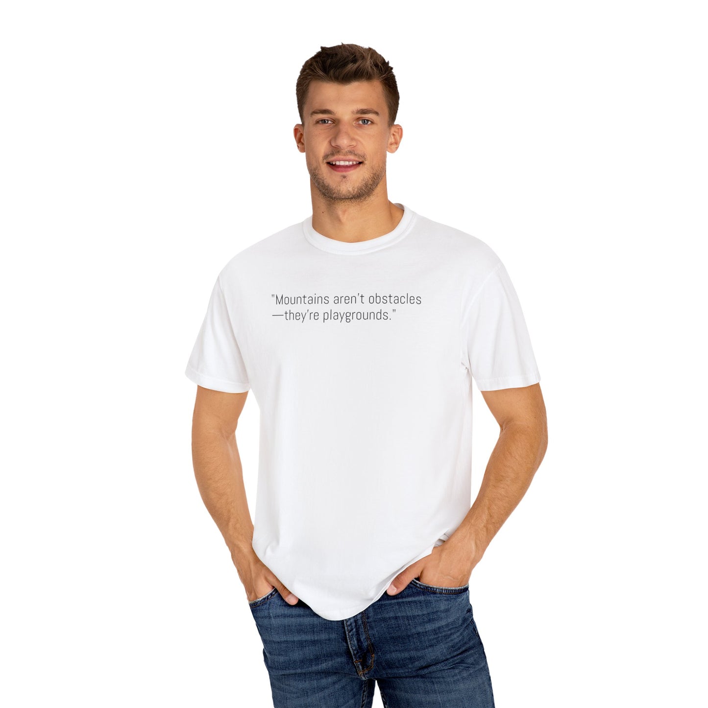Adventure-Inspiring Unisex T-Shirt, Outdoor Enthusiast Gift, Mountain Lover Apparel, Nature Quote Tee, Hiking Gear