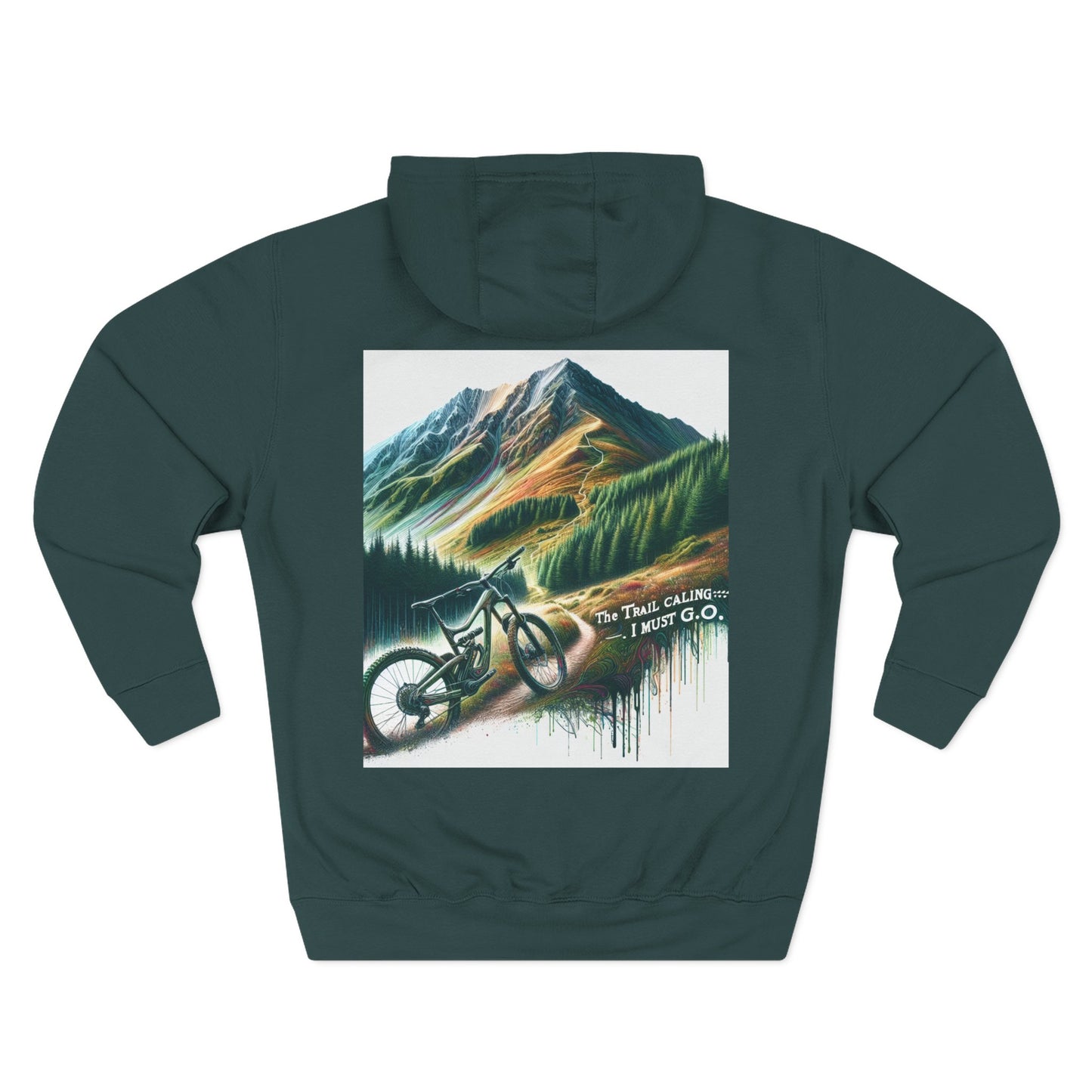 Adventure Quote Fleece Hoodie - "The Trail is Calling, I Must Go"