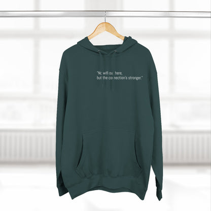 Adventure Rider Fleece Hoodie - 'No WiFi Here, but the Connection's Stronger'