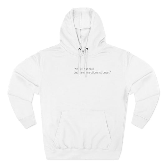 Adventure Rider Fleece Hoodie - 'No WiFi Here, but the Connection's Stronger'