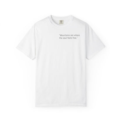 Unisex Mountain Escape T-Shirt – 'Mountains are where the soul feels free' Design