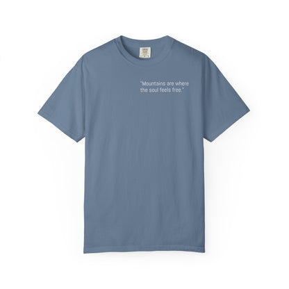 Unisex Mountain Escape T-Shirt – 'Mountains are where the soul feels free' Design