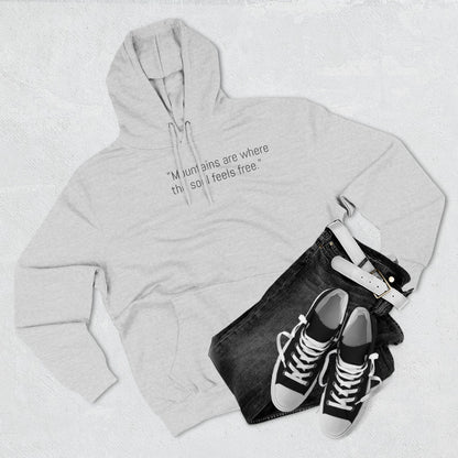 Mountain Adventure Fleece Hoodie - "Mountains are where the soul feels free"